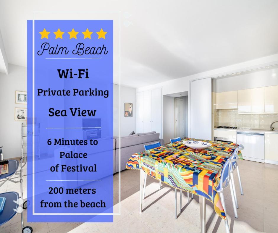 Palm Beach- Free Wifi- Parking- Sea View Lejlighed Cannes Eksteriør billede